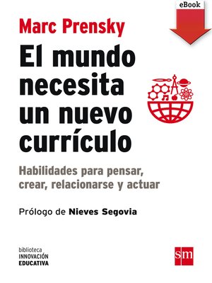 cover image of El mundo necesita un nuevo currículo